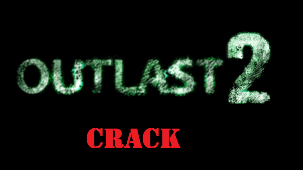 Outlast 2 Download Crack Free + Torrent